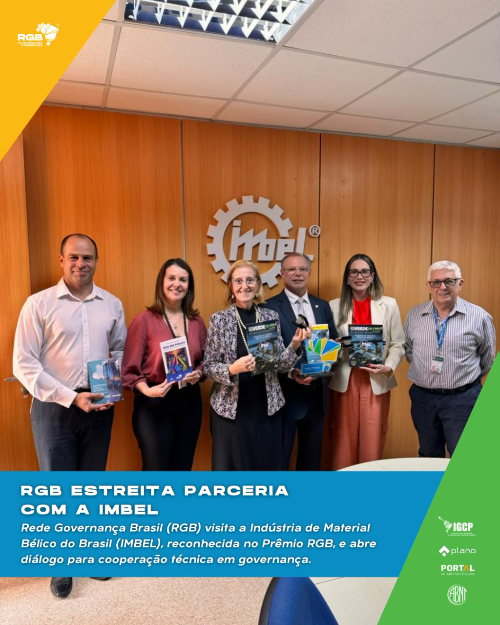 Imbel e RGB fortalecem parceria em prol da governança pública